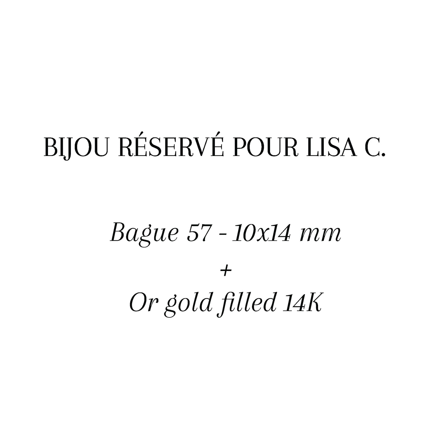 BAGUE-Bijou réservé pour LISA C.D.