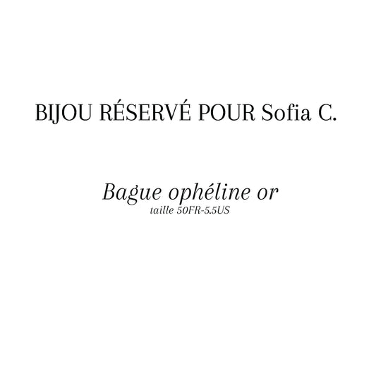 Réservé pour SOFIA C. Bague Ophéline - Taille 50/5.5US